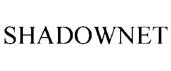 SHADOWNET