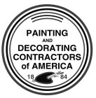PAINTING AND DECORATING CONTRACTORS OF AMERICA 1884