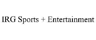 IRG SPORTS + ENTERTAINMENT