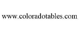 WWW.COLORADOTABLES.COM