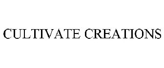 CULTIVATE CREATIONS