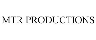 MTR PRODUCTIONS