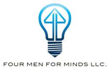 FOUR MEN FOR MINDS LLC.