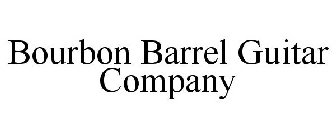 BOURBON BARREL GUITAR COMPANY