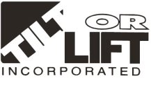 TILT OR LIFT INCORPORATED