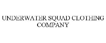 UNDERWATER SQUAD CLOTHING COMPANY