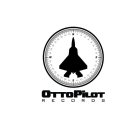 OTTOPILOT RECORDS