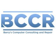BCCR BARRY'S COMPUTER CONSULTING & REPAIR