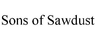 SONS OF SAWDUST