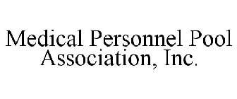 MEDICAL PERSONNEL POOL ASSOCIATION, INC.