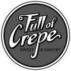 FULL OF CREPE SWEET & SAVORY