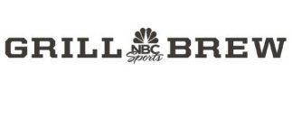 NBC SPORTS GRILL BREW