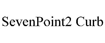 SEVENPOINT2 CURB