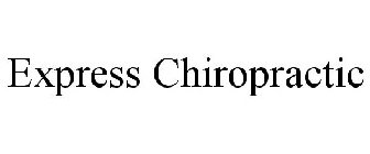 EXPRESS CHIROPRACTIC