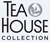 TEA HOUSE COLLECTION