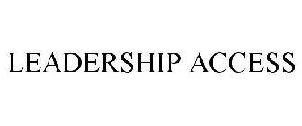 LEADERSHIP ACCESS