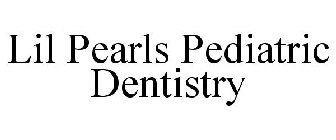 LIL PEARLS PEDIATRIC DENTISTRY