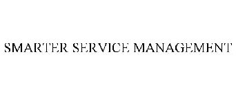 SMARTER SERVICE MANAGEMENT