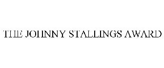 THE JOHNNY STALLINGS AWARD