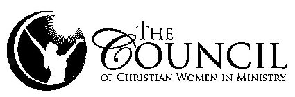 THE COUNCIL OF CHRISTIAN WOMEN IN MINISTRY