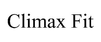 CLIMAX FIT