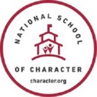 NATIONAL SCHOOL OF CHARACTER CHARACTER.ORG