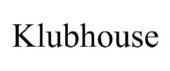 KLUBHOUSE