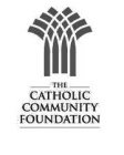 THE CATHOLIC COMMUNITY FOUNDATION