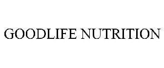 GOODLIFE NUTRITION