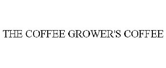 THE COFFEE GROWER'S COFFEE