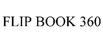 FLIP BOOK 360