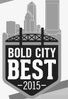 BOLD CITY BEST 2015