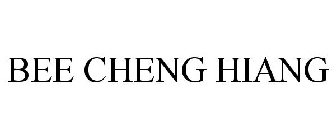 BEE CHENG HIANG