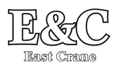 E&C EAST CRANE