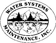 WATER SYSTEMS MAINTENANCE, INC.