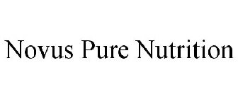 NOVUS PURE NUTRITION