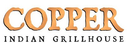 COPPER INDIAN GRILLHOUSE