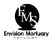 EMS ENVISION MORTUARY SERVICES