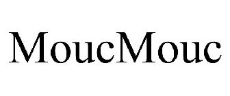 MOUCMOUC