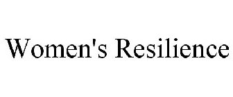 WOMEN'S RESILIENCE