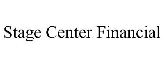 STAGE CENTER FINANCIAL