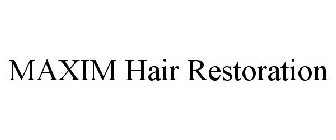 MAXIM HAIR RESTORATION