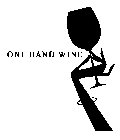 ONE HAND WINE