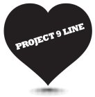 PROJECT 9 LINE