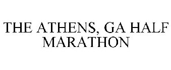 THE ATHENS, GA HALF MARATHON