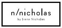 N/NICHOLAS BY IRENE NICHOLAS