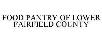 FOOD PANTRY OF LOWER FAIRFIELD COUNTY