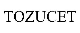 TOZUCET