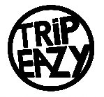 TRIP EAZY