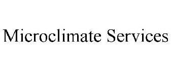 MICROCLIMATE SERVICES